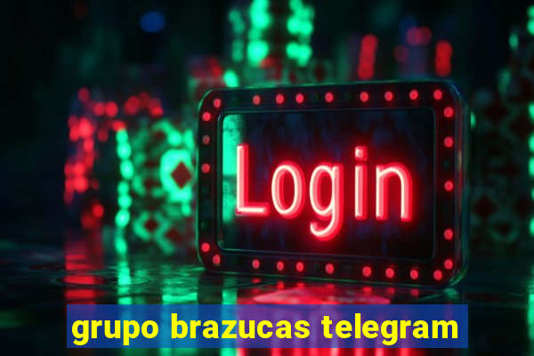 grupo brazucas telegram